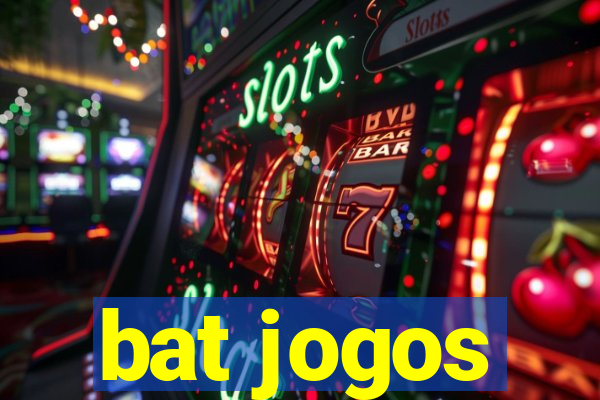 bat jogos